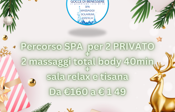 SPA per 2 + 2 Massaggi